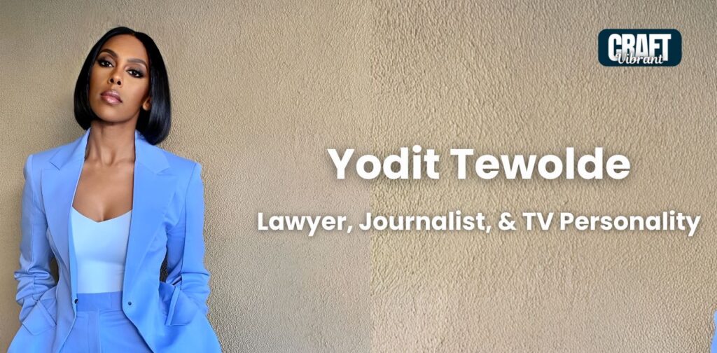 A Sneak Peek into Yodit Tewolde's Personal Life