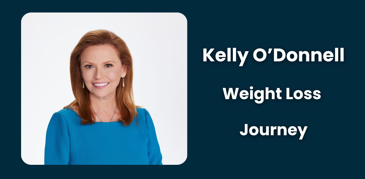 Kelly O’Donnell Weight Loss: 10 Key Facts