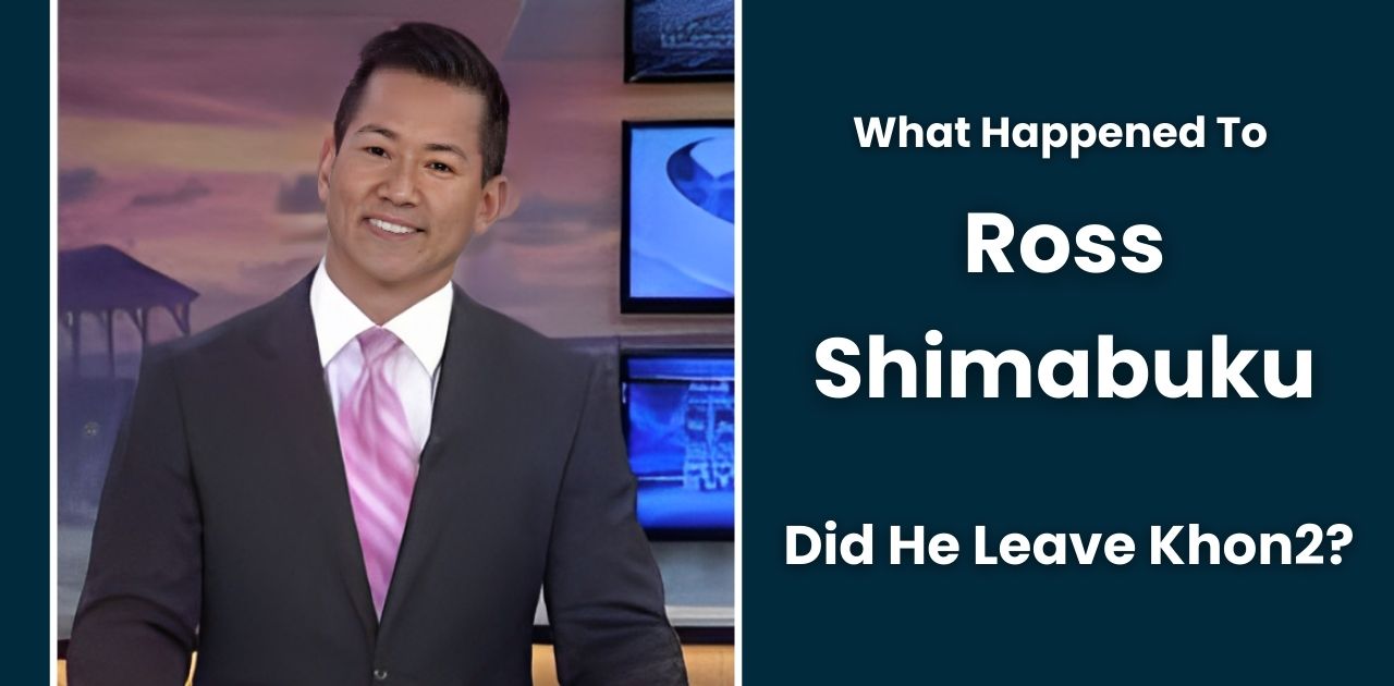 What Happened To Ross Shimabuku? Did He Leave Khon2?